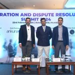 Arbitration and Dispute Resolution Summit 2024 – Mumbai